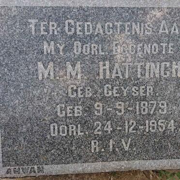 HATTINGH M.M. nee GEYSER 1879-1954