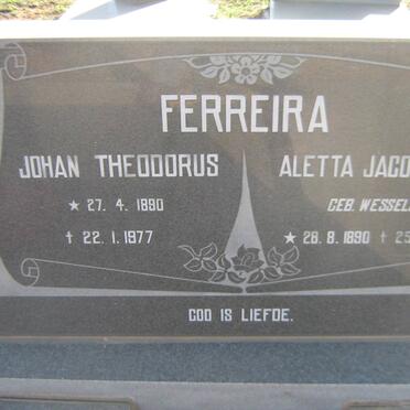 FERREIRA Johan Theodorus 1890-1977 &amp; Aletta Jacomina WESSELS 1890-1978