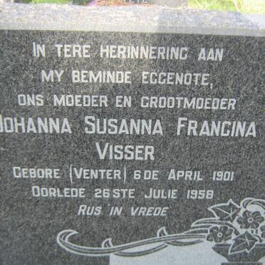 VISSER Johanna Susanna Francina nee VENTER 1901-1958