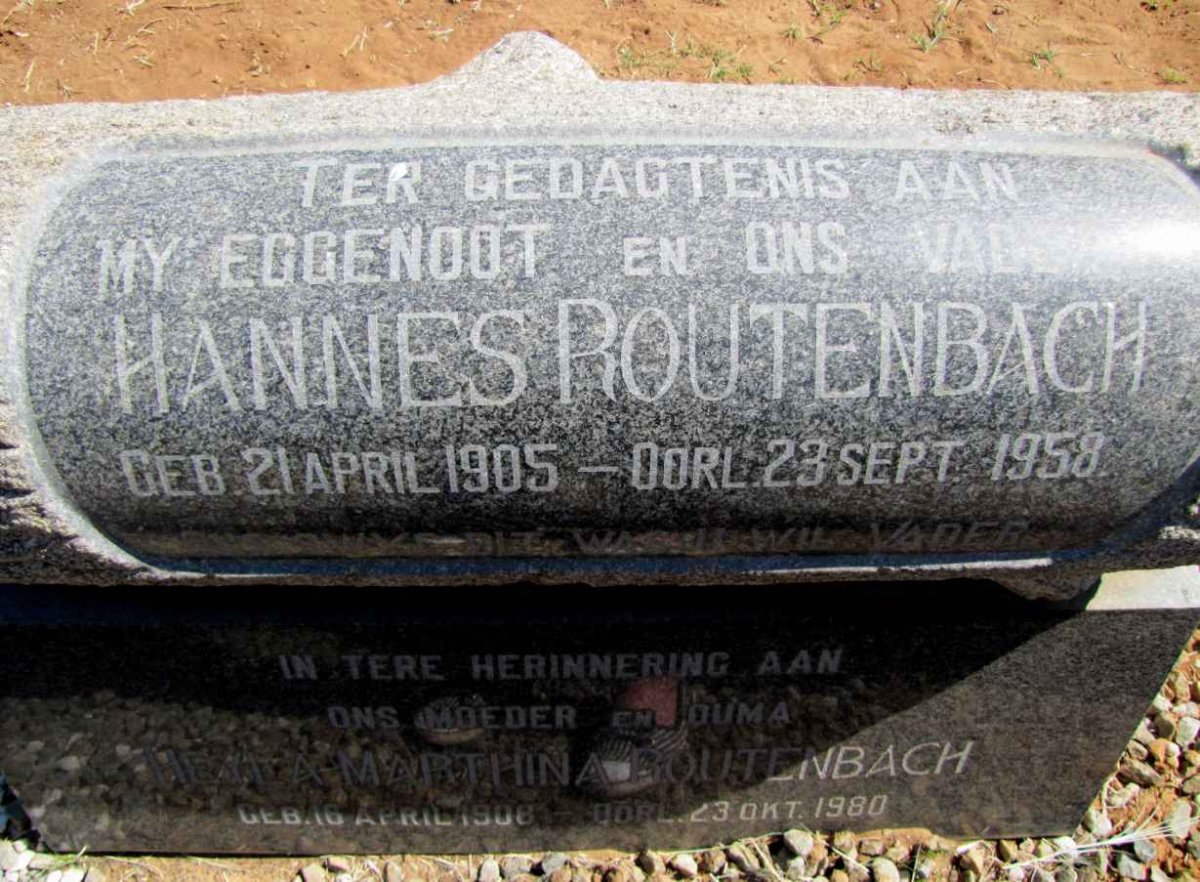 ROUTENBACH Hannes 1905-1958 &amp; Hesta Marthina 1908-1980