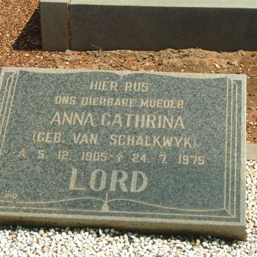 LORD Anna Catharina nee VAN SCHALKWYK 1905-1975