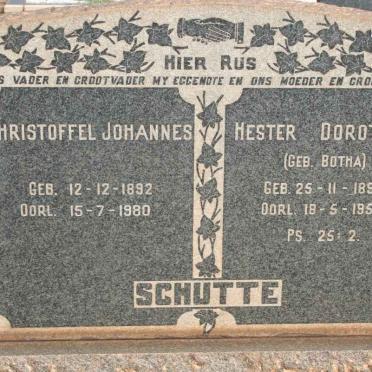 SCHUTTE Christoffel Johannes 1892-1980 &amp; Hester Dorothea BOTHA 1896-1959