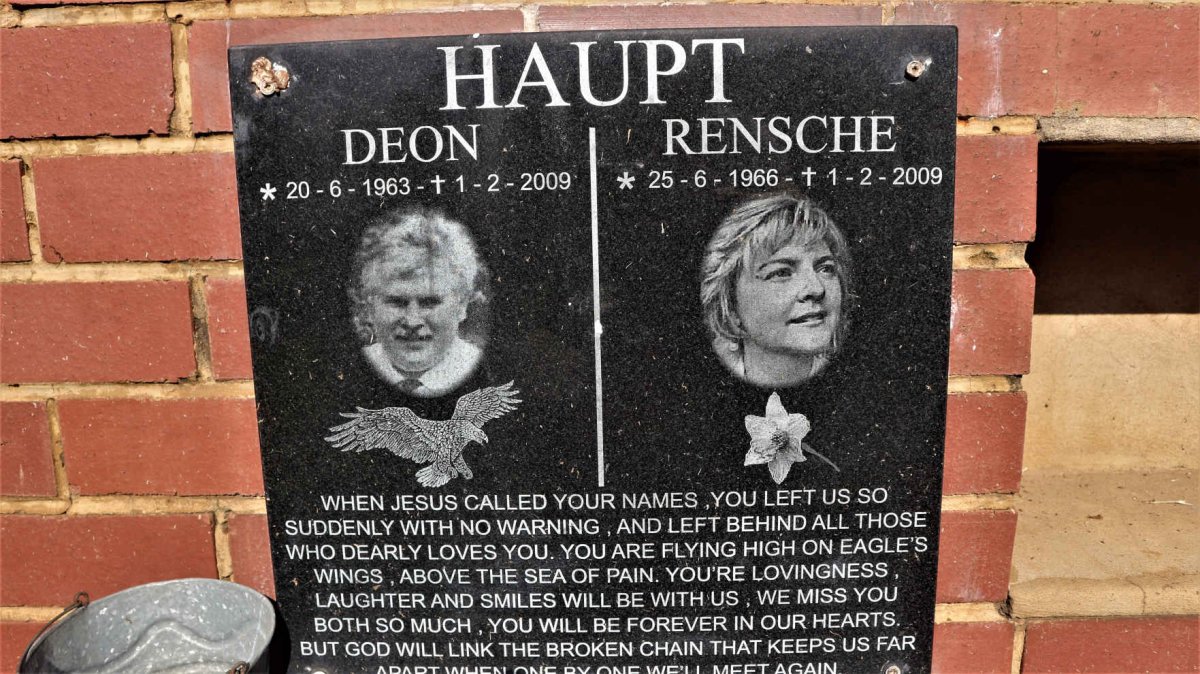 HAUPT Deon 1963-2009 &amp; Rensche 1966-2009