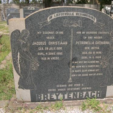 BREYTENBACH Jacobus Christiaan 1890-1960 &amp; Petronella Catharina BOTHA 1896-1956