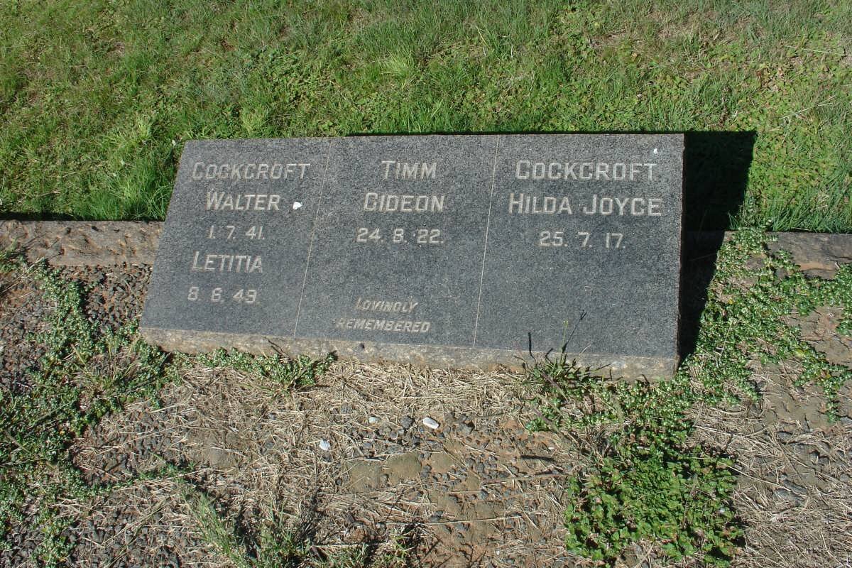 COCKCROFT Walter -1941 :: Hilda Joyce -1917 :: Letitia -1949 :: TIMM Gideon -1922