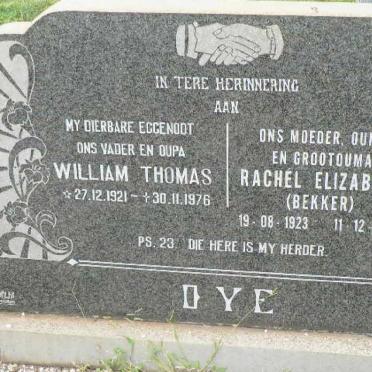 DYE William Thomas 1921-1976 &amp; Rachel Elizabeth BEKKER 1923-1999