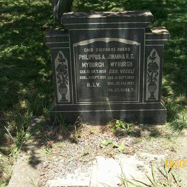 MYBURGH Philippus A. 1858-1921 &amp; Johanna R.C. VOGEL 1862-1937