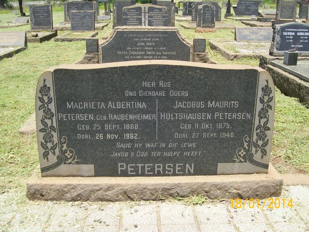 PETERSEN Jacobus Maurits Holtshausen 1875-1948 &amp; Magrieta Albertina RAUBENHEIMER 1888-1962