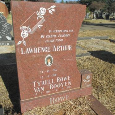 ROWE Lawrence Arthur 1956-1981 :: VAN ROOYEN Tyrell Rowe 1981-2012