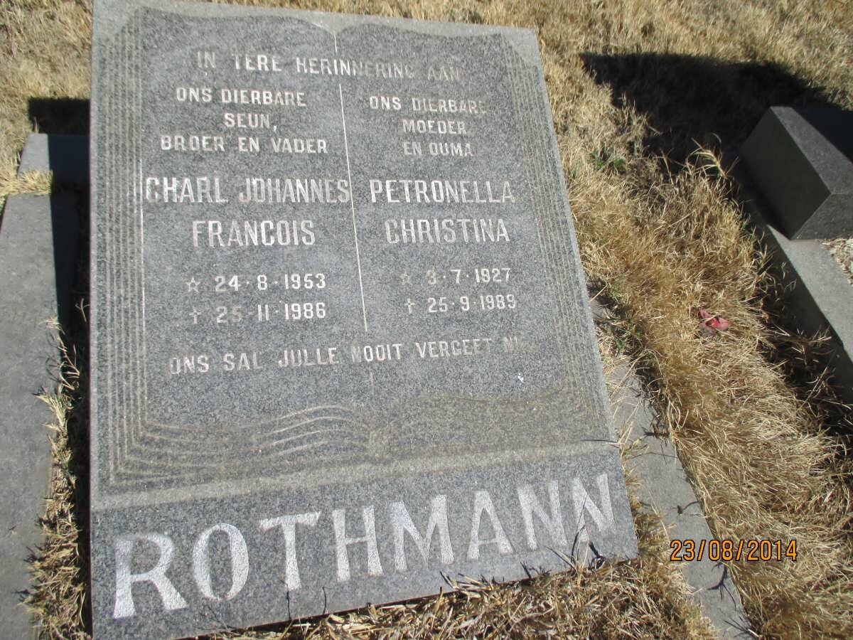 ROTHMANN Charl Johannes Francois 1953-1986 &amp; Petronella Christina 1927-1989