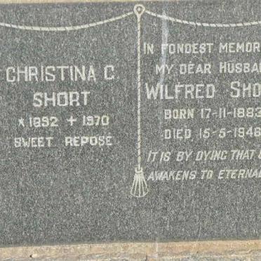 SHORT Wilfred 1883-1946 &amp; Christina G. 1879-1970