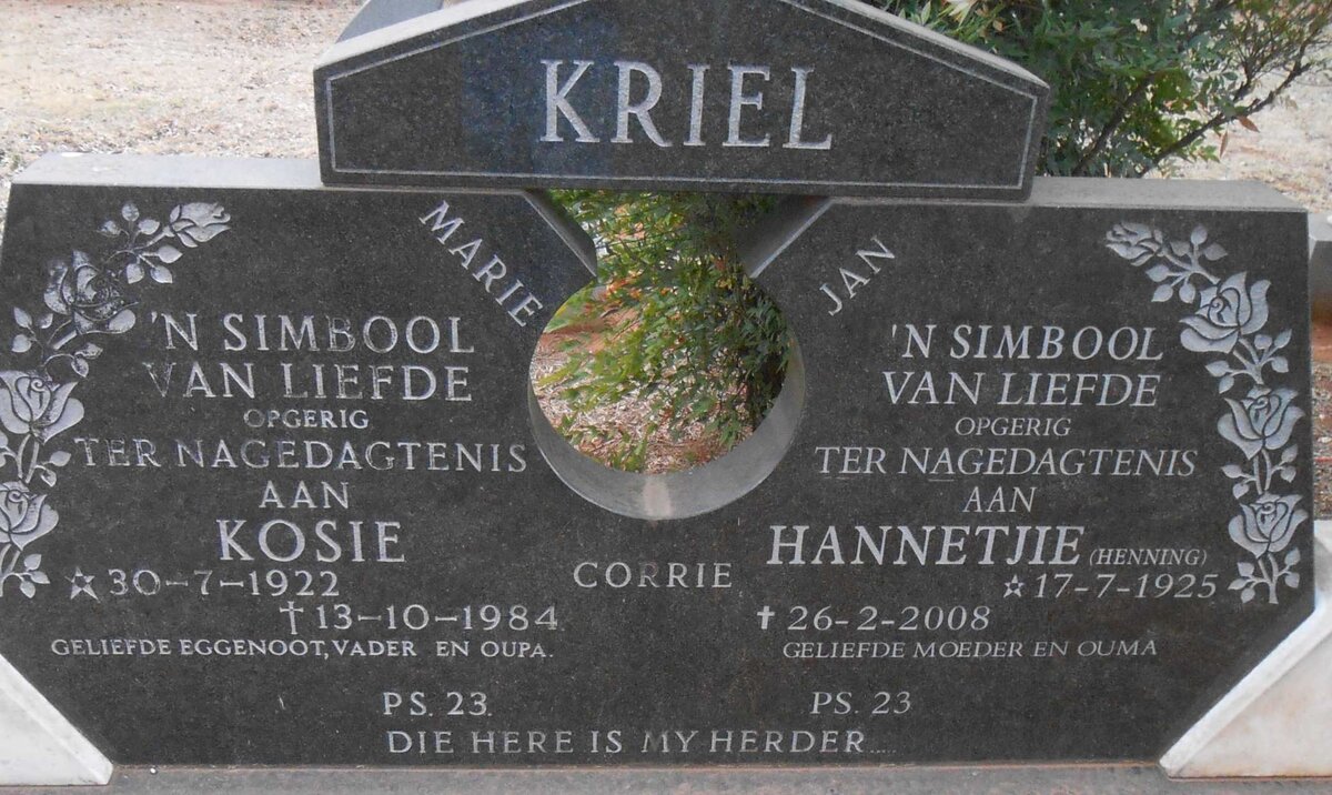KRIEL Kosie 1922-1984 &amp; Hannetjie HENNING 1925-2008