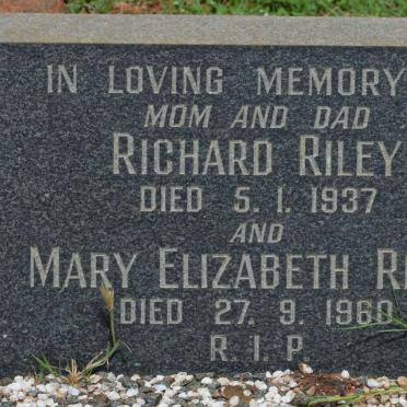 RILEY Richard -1937 &amp; Mary Elizabeth -1960