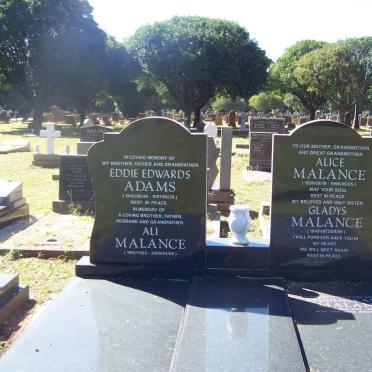ADAMS Eddie Edwards 1942-1997 :: MALANCE Ali 1951-2000 :: MALANCE Alice 1924-1996 :: MALANCE Gladys 1948-1973