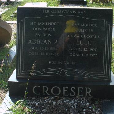 CROESER Adrian P. 1894-1967 &amp; Lulu 1900-1977
