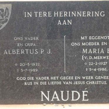 NAUDÉ Albertus P.J. 1922-1989 &amp; Maria E. V.D. MERWE 1927-1986