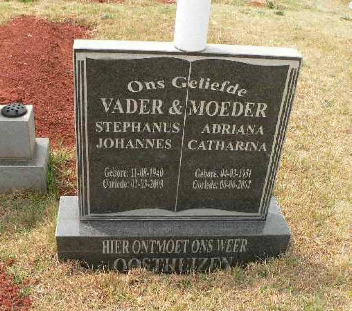 OOSTHUIZEN Stephanus Johannes 1940-2003 &amp; Adriana Catharina 1951-2002