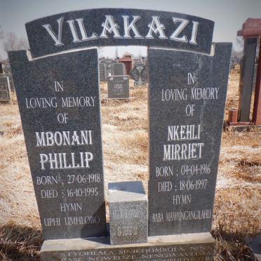 VILAKAZI Mbonani Phillip 1918-1995 &amp; Nkehli Mirriet 1916-1997