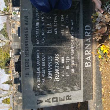 BARNARD Johannes Franciscus 1910-1982 &amp; Ella D. BOTHA 1914-2006