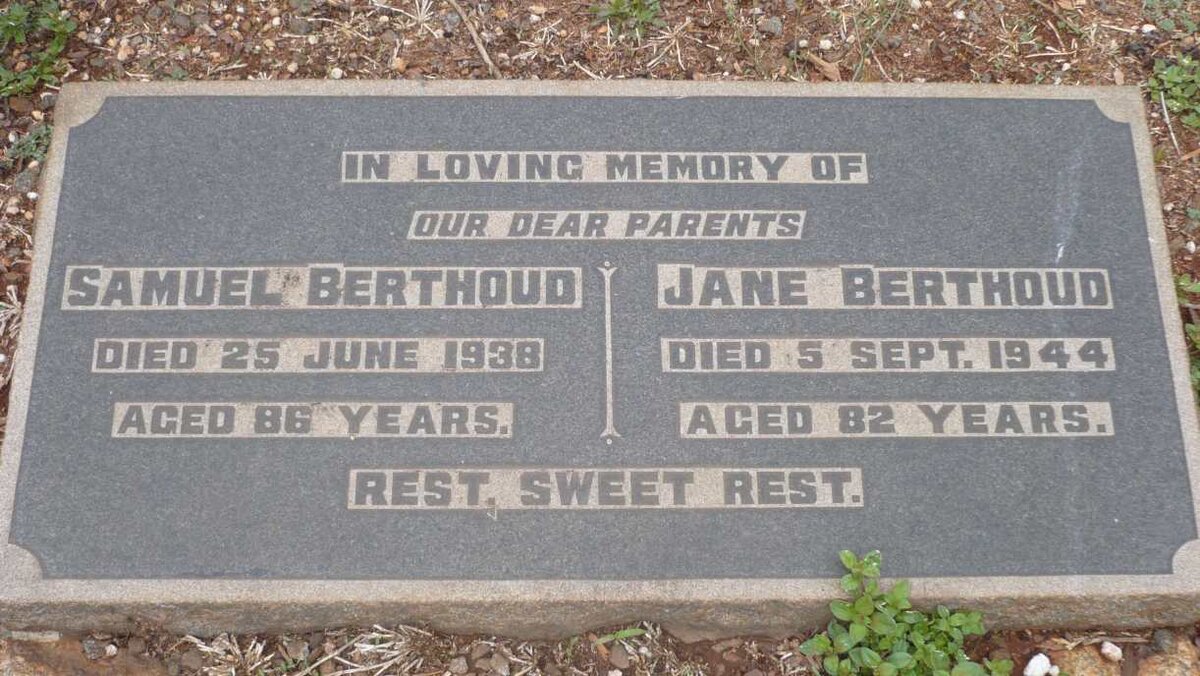 BERTHOUD Samuel -1938 &amp; Jane -1944