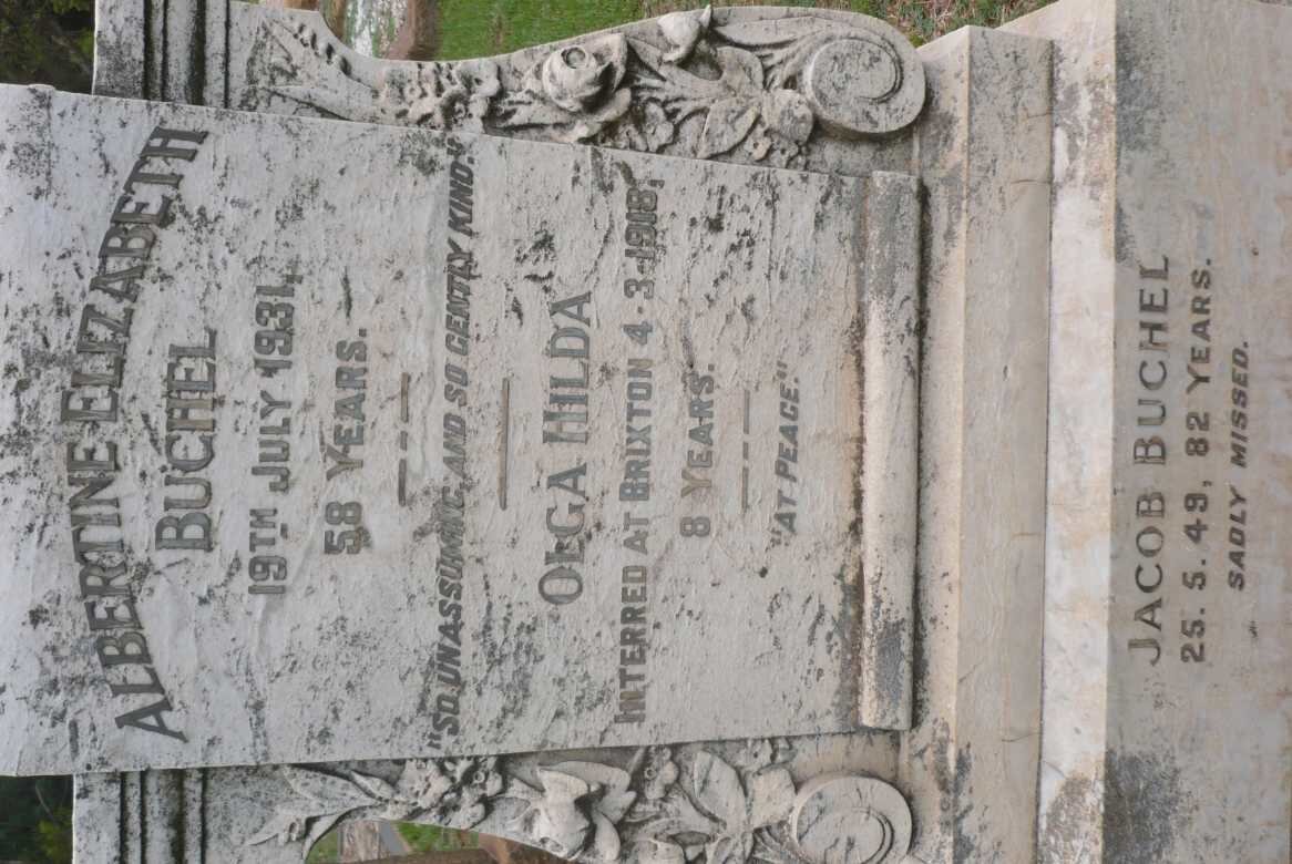 BUCHEL Jacob -1949 :: BUCHEL Albertine Elizabeth -1931 :: BUCHEL Olga Hilda -1918