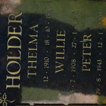 HOLDER Willie 1908-1984 &amp; Thelma 1910-1970 :: HOLDER Peter 1943-2002