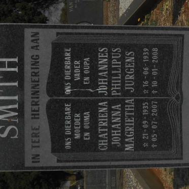 SMITH Johannes Phillipus Jurgens 1939-2008 &amp; Chatriena Johanna Magrietha 1935-2007