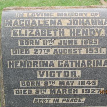 VICTOR Hendrina Catharina 1845-1927 :: HENDY Magdalena Johanna Elizabeth 1865-1931