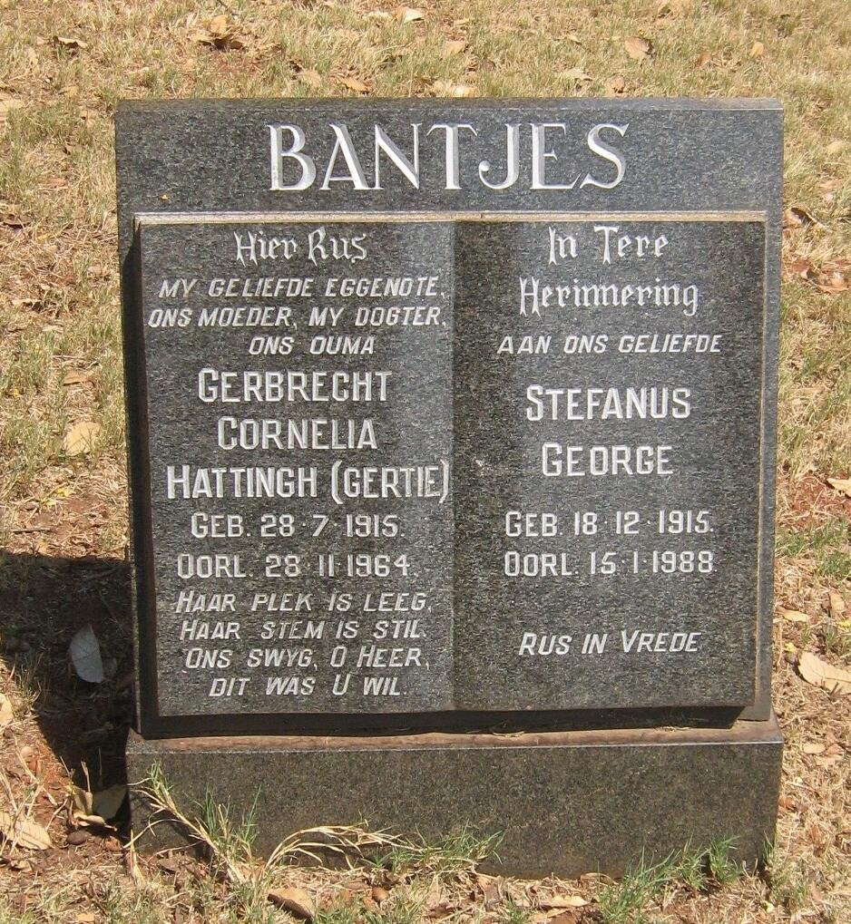 BANTJES Stefanus George 1915-1988 &amp; Gerbrecht Cornelia HATTINGH 1915-1964