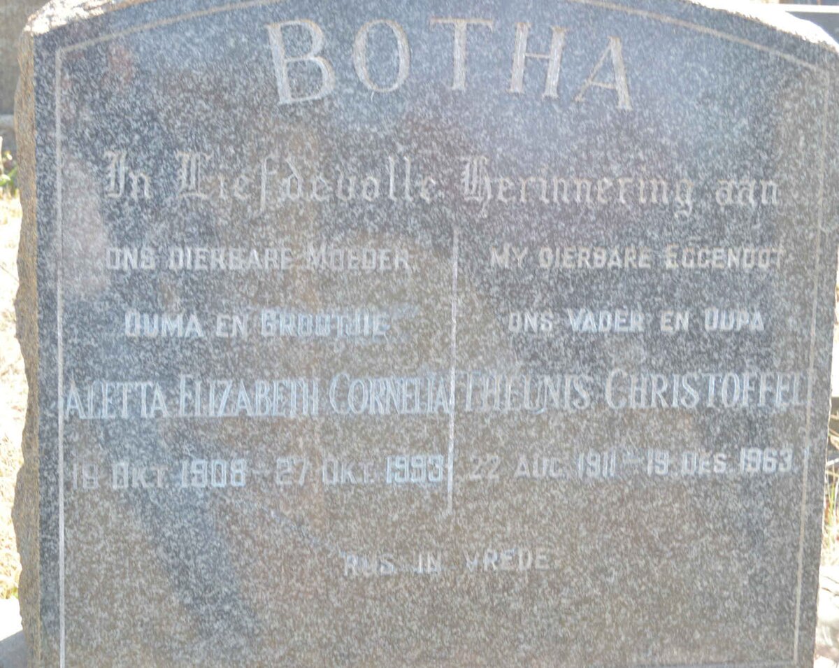 BOTHA Theunis Christoffel 1911-1963 &amp; Aletta Elizabeth Cornelia 1908-1993
