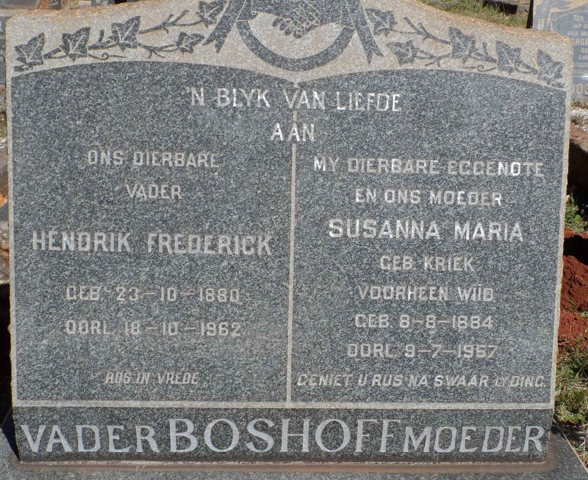 BOSHOFF Hendrik Frederick 1880-1962 &amp; Susanna Maria voorheen WIID nee KRIEK 1884-1957