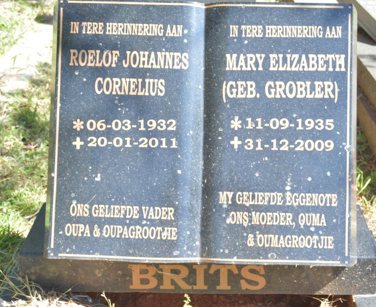 BRITS Roelof Johannes Cornelius 1932-2011 &amp; Mary Elizabeth GROBLER 1935-2009