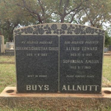 BUYS Johannes Christian -1963 :: ALLNUTT Alfred Edward -1957 &amp; Sophronia Amelia -1963