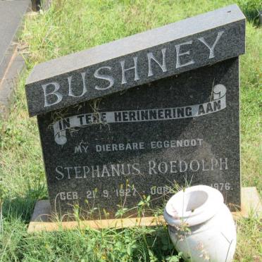 BUSHNEY Stephanus Roedolph 1927-1976
