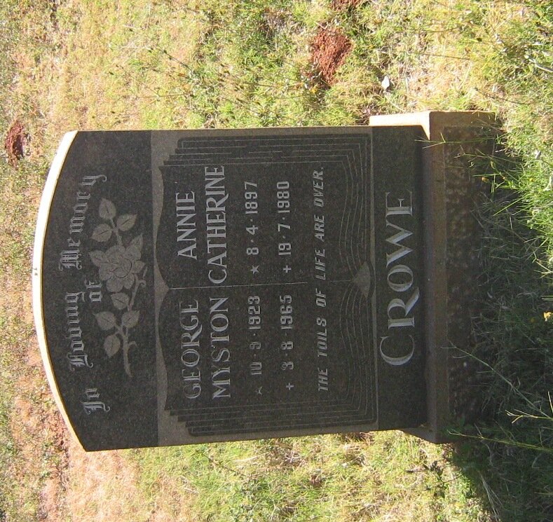 CROWE George Myston 1923-1965 &amp; Annie Catherine 1897-1980