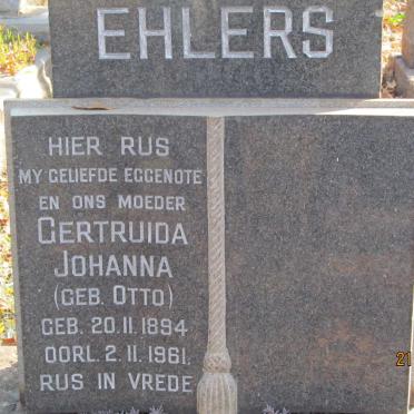 EHLERS Gertruida Johanna nee OTTO 1894-1961