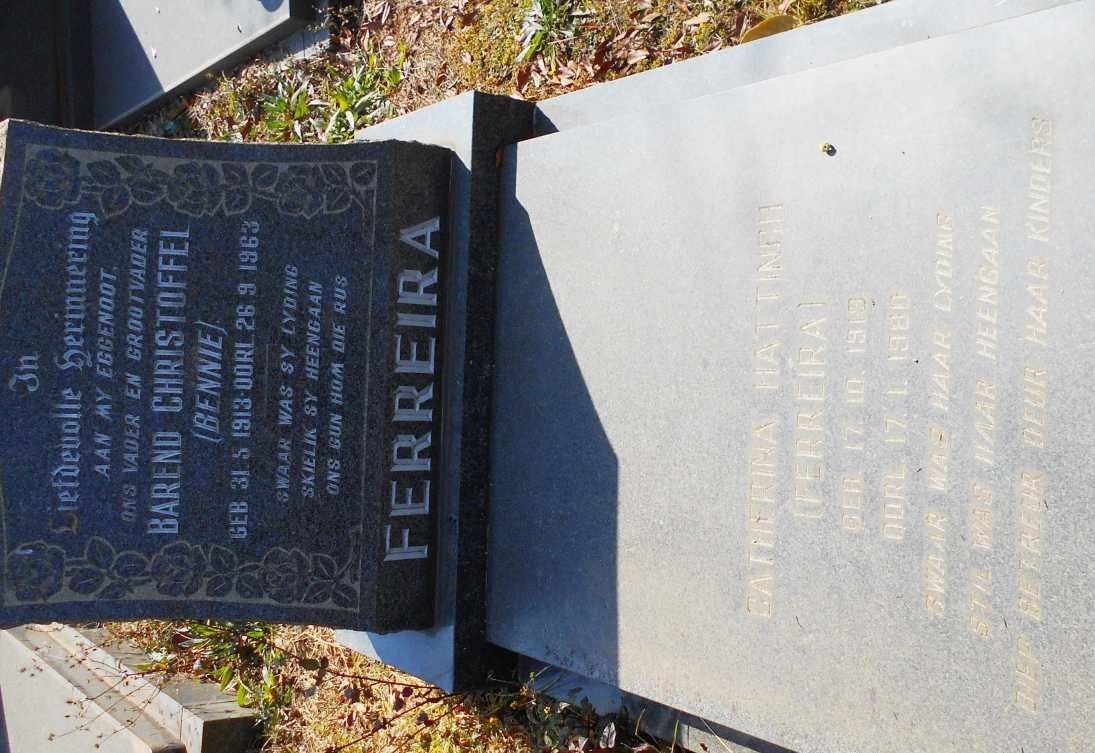 FERREIRA Barend Christoffel 1913-1963 :: HATTINGH Catherina nee FERREIRA 1919-1980