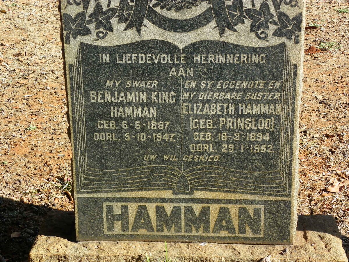 HAMMAN Benjamin King 1887-1947 &amp; Elizabeth PRINSLOO 1894-1952