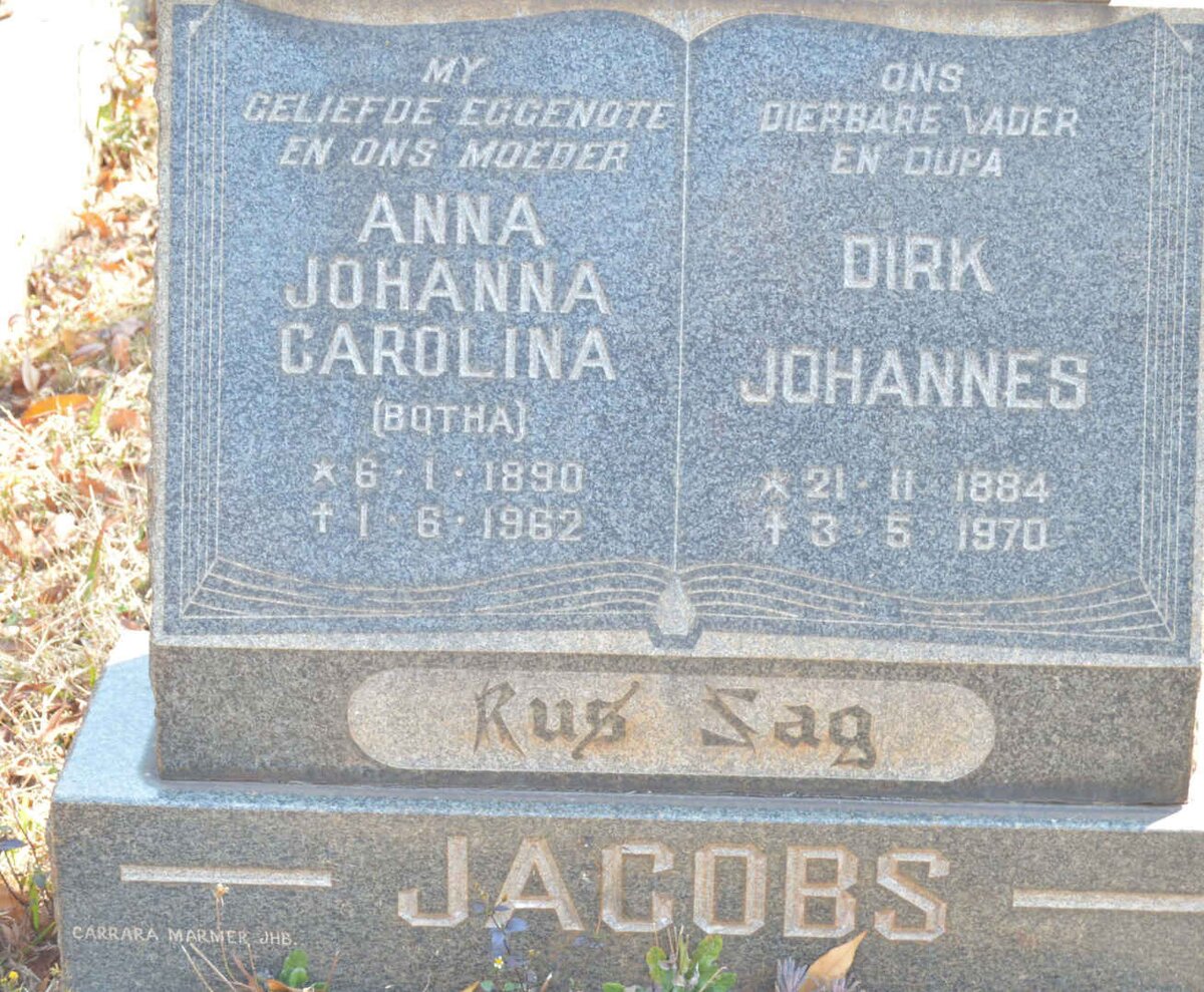 JACOBS Dirk Johannes 1884-1970 &amp; Anna Johanna Carolina BOTHA 1890-1962