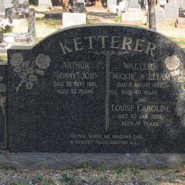 KETTERER Louise Caroline -1959 :: KETTERER Arthur John -1961 :: KETTERER Walter William -1952