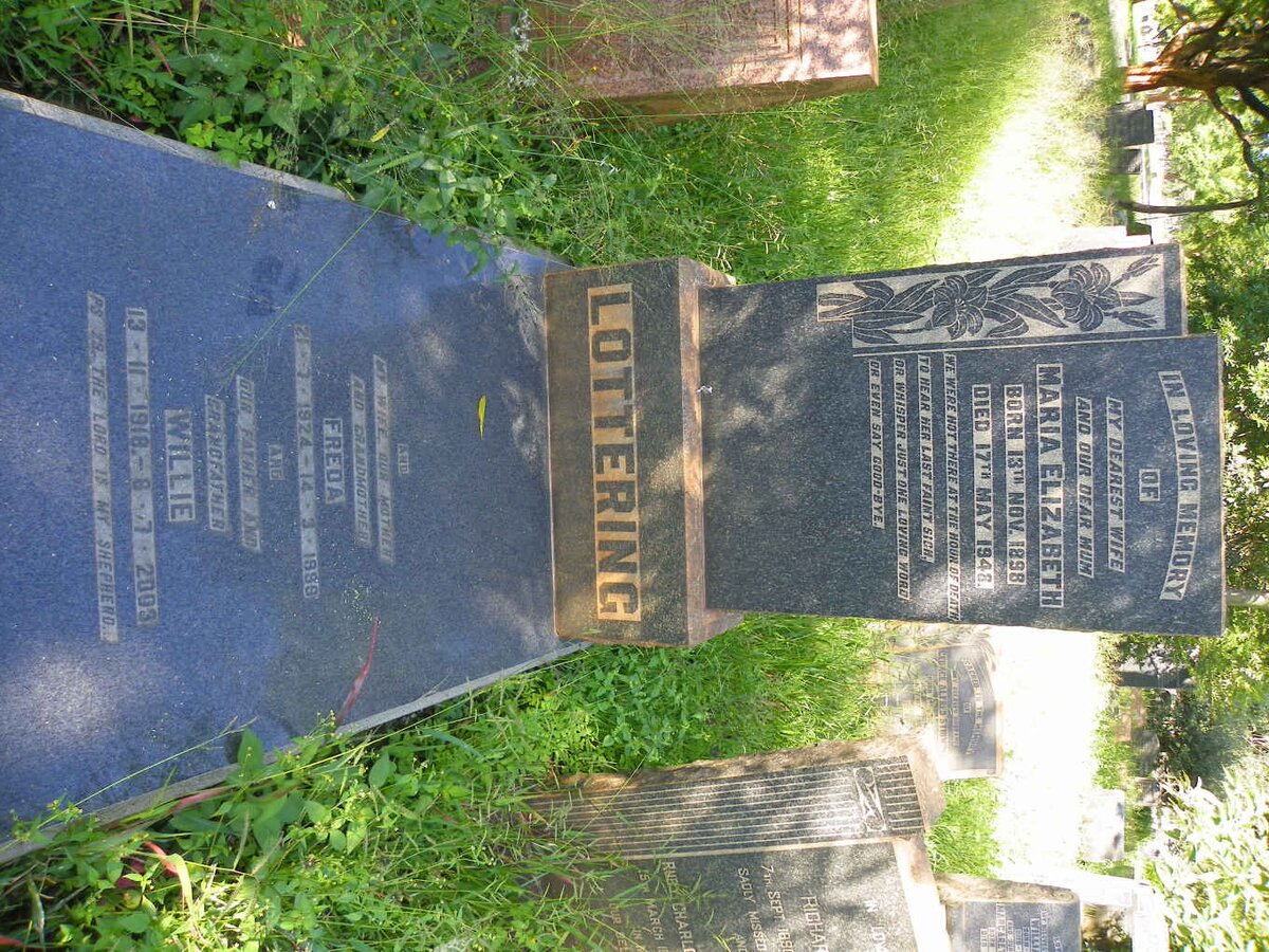 LOTTERING Maria Elizabeth 1898-1948 :: LOTTERING Willie 1918-2003 &amp; Freda 1924-1999