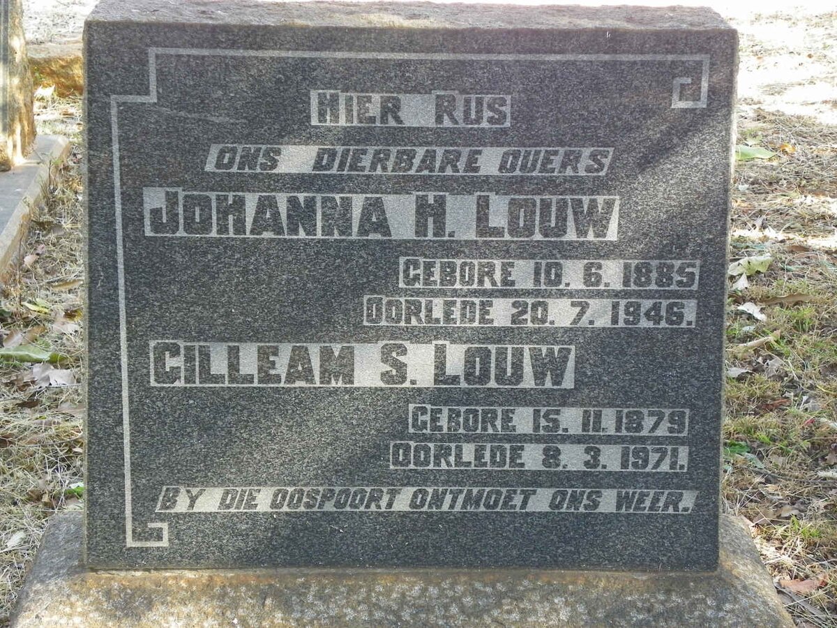LOUW Gilleam S. 1879-1971 &amp; Johanna H. 1885-1946