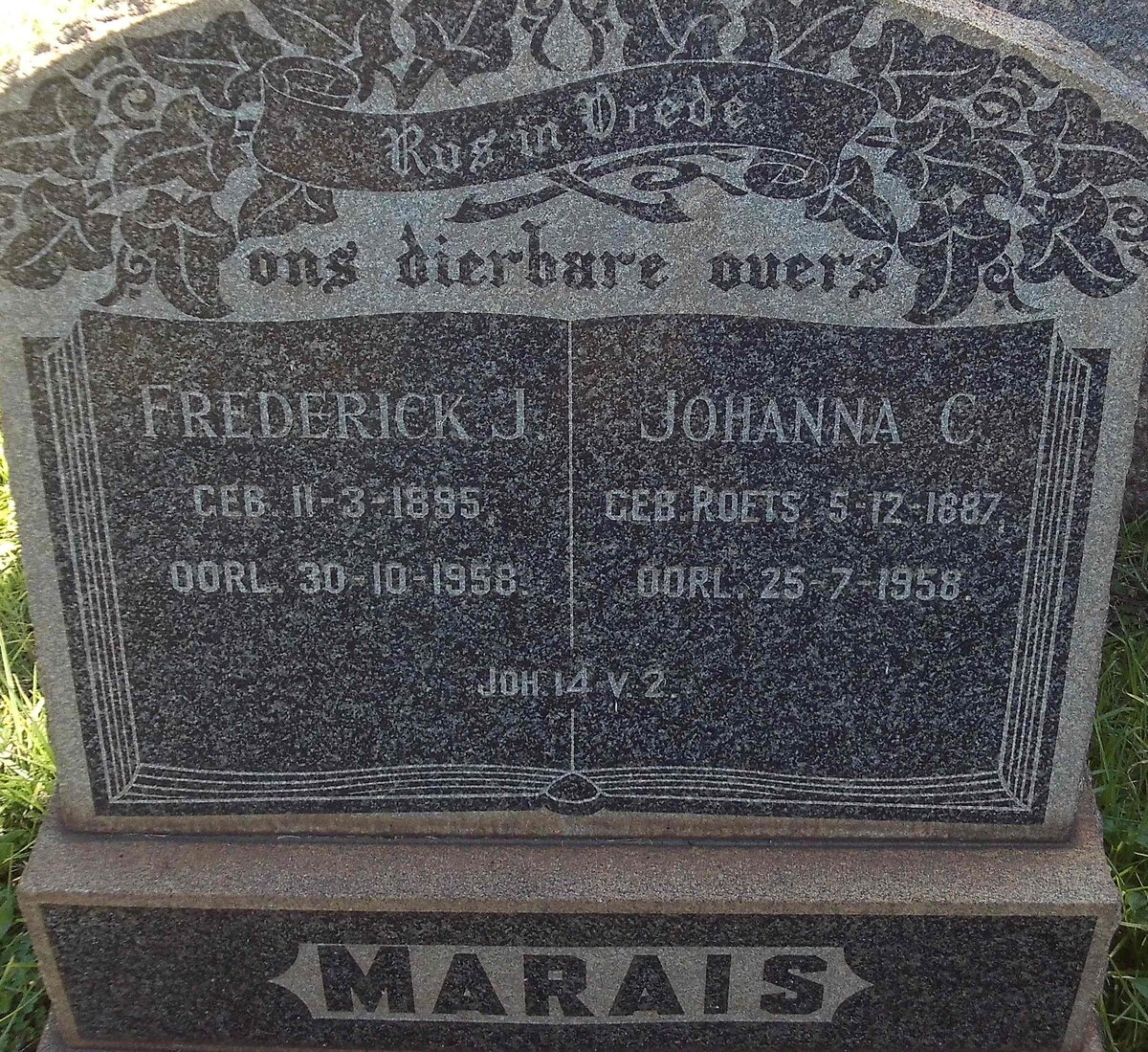MARAIS Frederick J. 1895-1958 &amp; Johanna C. ROETS 1887-1958
