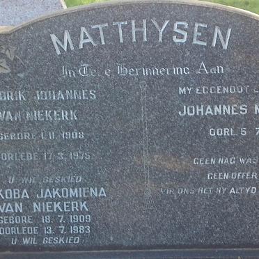 NIEKERK Hendrik Johannes, van 1908-1975 &amp; Jakoba Jakomiena 1909-1983 :: MATTHYSEN Johannes Matthias -1958