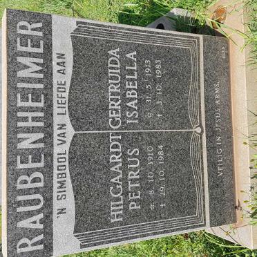 RAUBENHEIMER Hilgaardt Petrus 1910-1984 &amp; Gertruida Isabella 1913-1983