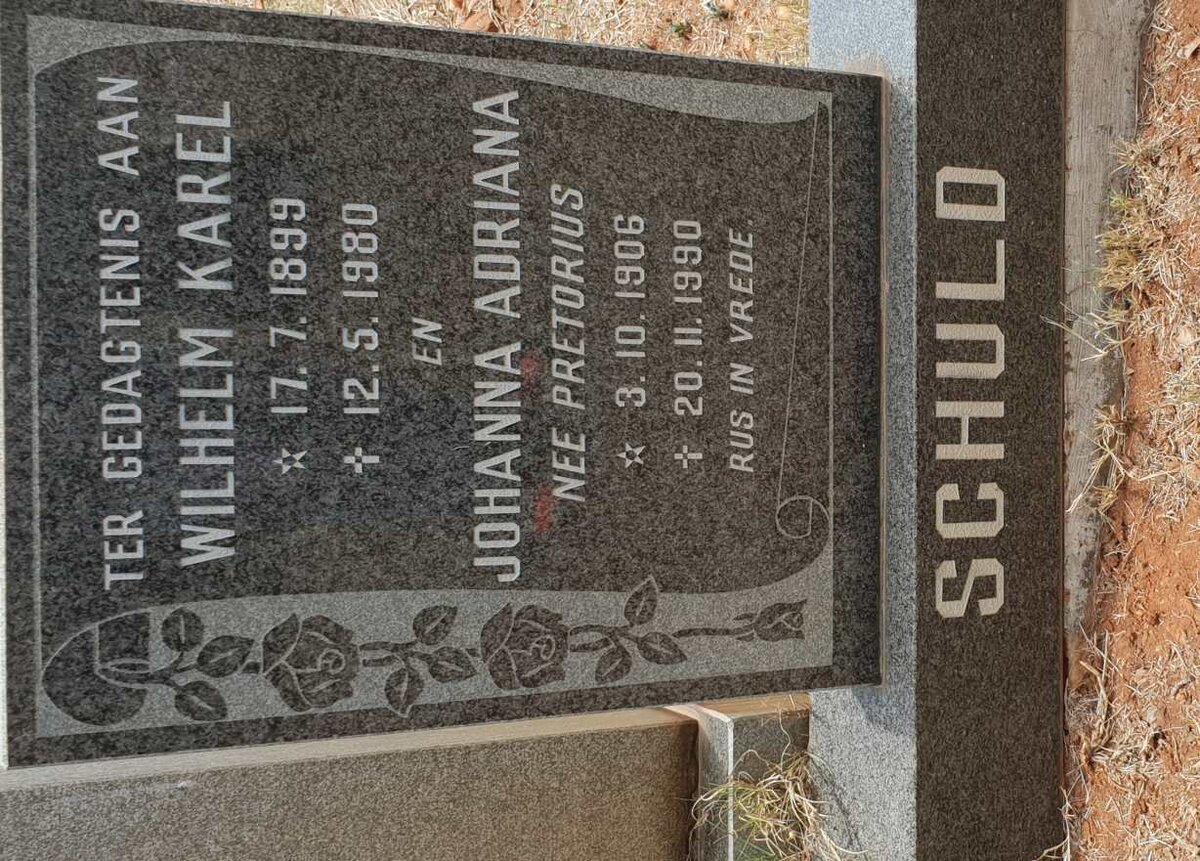 SCHULD Wilhelm Karel 1899-1980 &amp; Johanna Adriana PRETORIUS 1906-1990