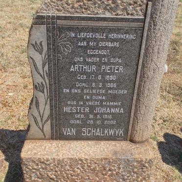 SCHALKWYK Arthur Pieter, van 1890-1966 &amp; Hester Johanna 1915-2002