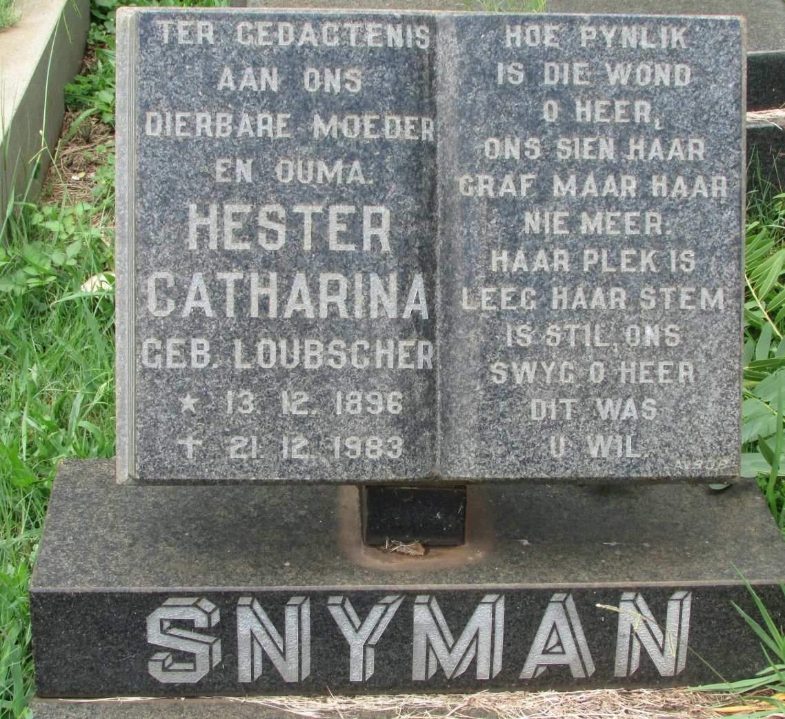SNYMAN Hester Catharina nee LOUBSCHER 1896-1983