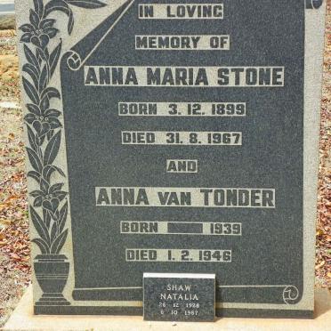 STONE Anna Maria 1899-1967 :: VAN TONDER Anna -1939-1946 :: SHAW Natalia 1928-1987