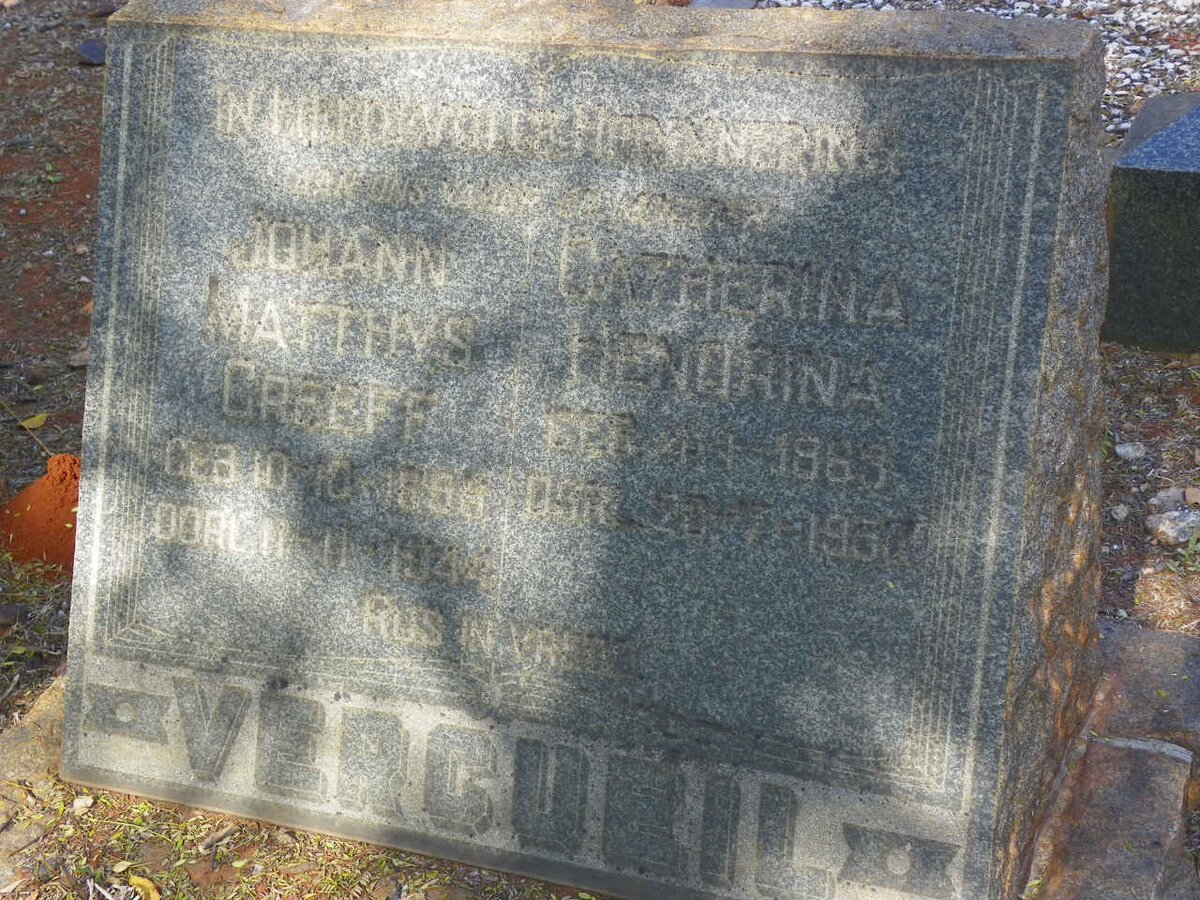 VERCUEIL Johann Matthys Greeff 185?-1944 &amp; Catherina Hendrina 1863-1950